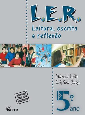 5. L.E.R. - Leitura, escrita e reflexão - 5º ano