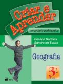 Criar e aprender - Geografia - 3º ano