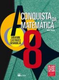 A Conquista Matem - 8º ano (Nova Edição)